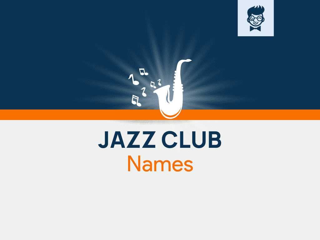 600 Cool Jazz Club Names Ideas Generator BrandBoy