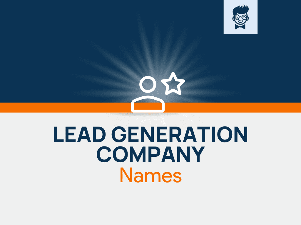 1200+ Lead Generation Company Names Ideas(Generator + Guide) BrandBoy