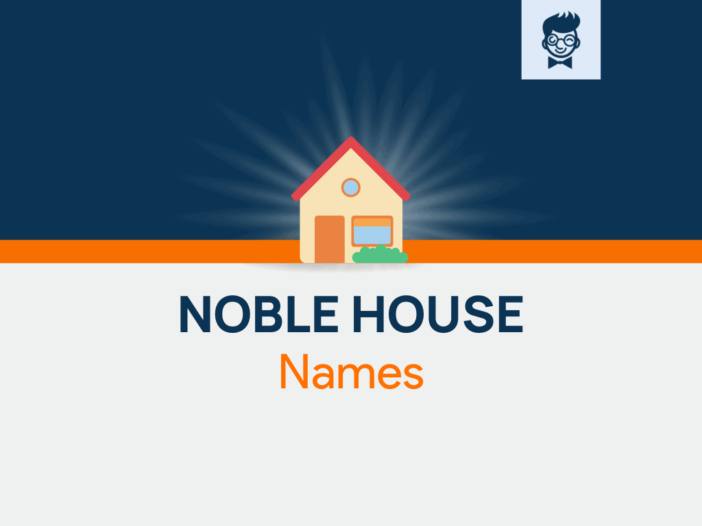 600-noble-house-names-to-inspire-your-kingdom-brandboy