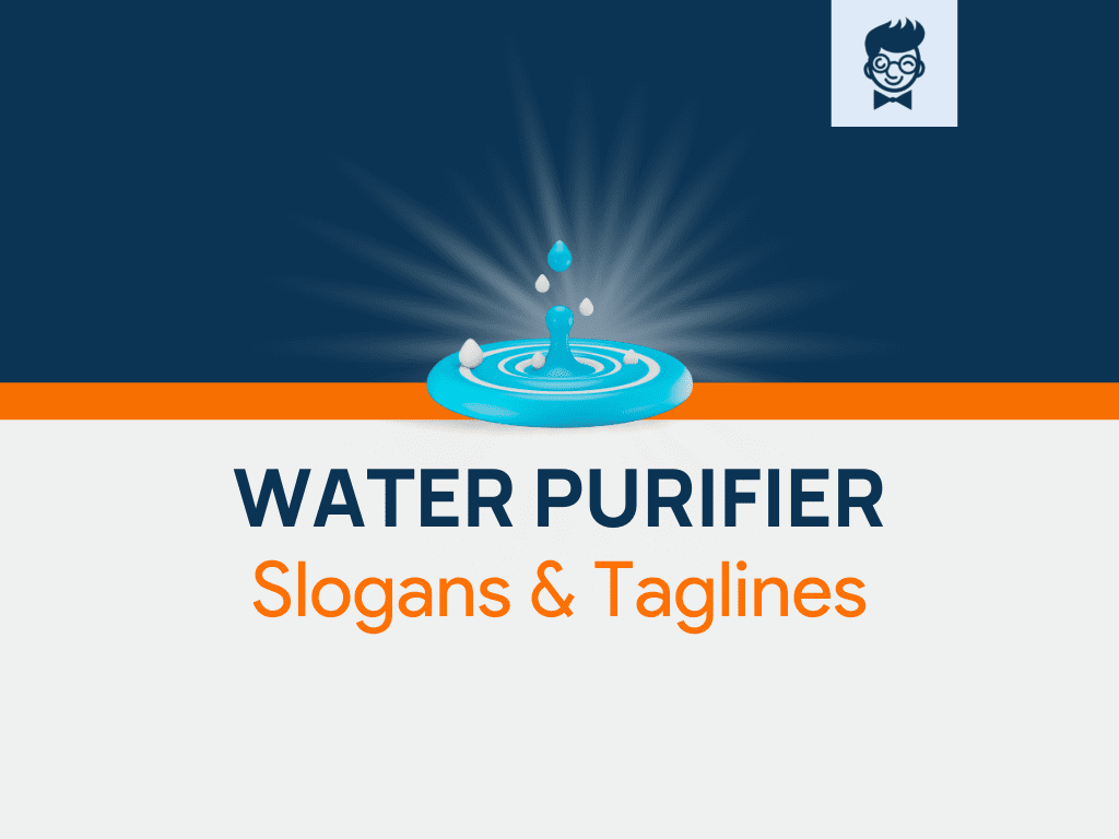 625+ Water Purifier Slogans BrandBoy