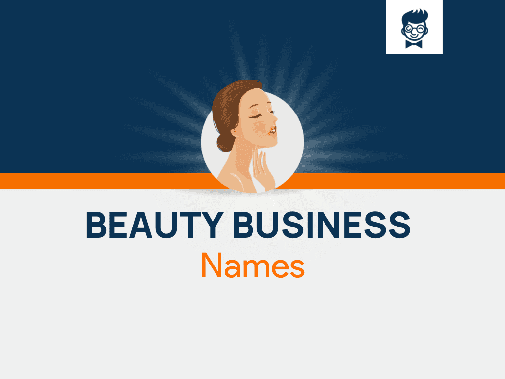 1700 Beauty Business Names Ideas Generator Guide The Social Campus