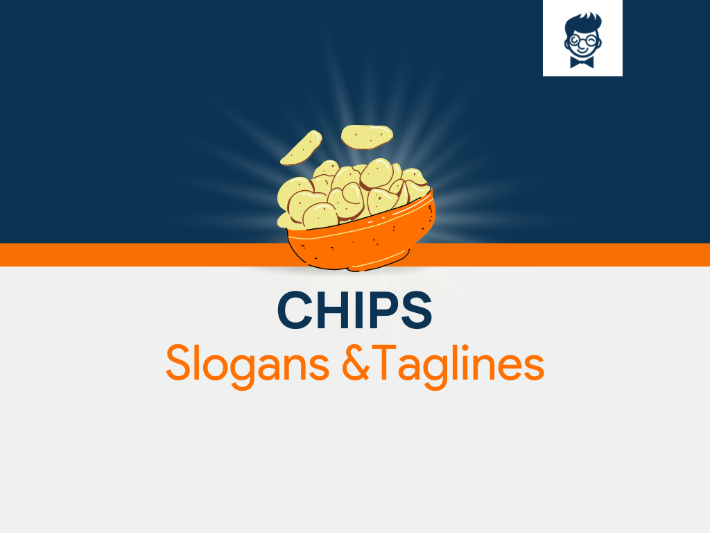 617 Catchy Chips Slogans And Taglines Generator Guide BrandBoy