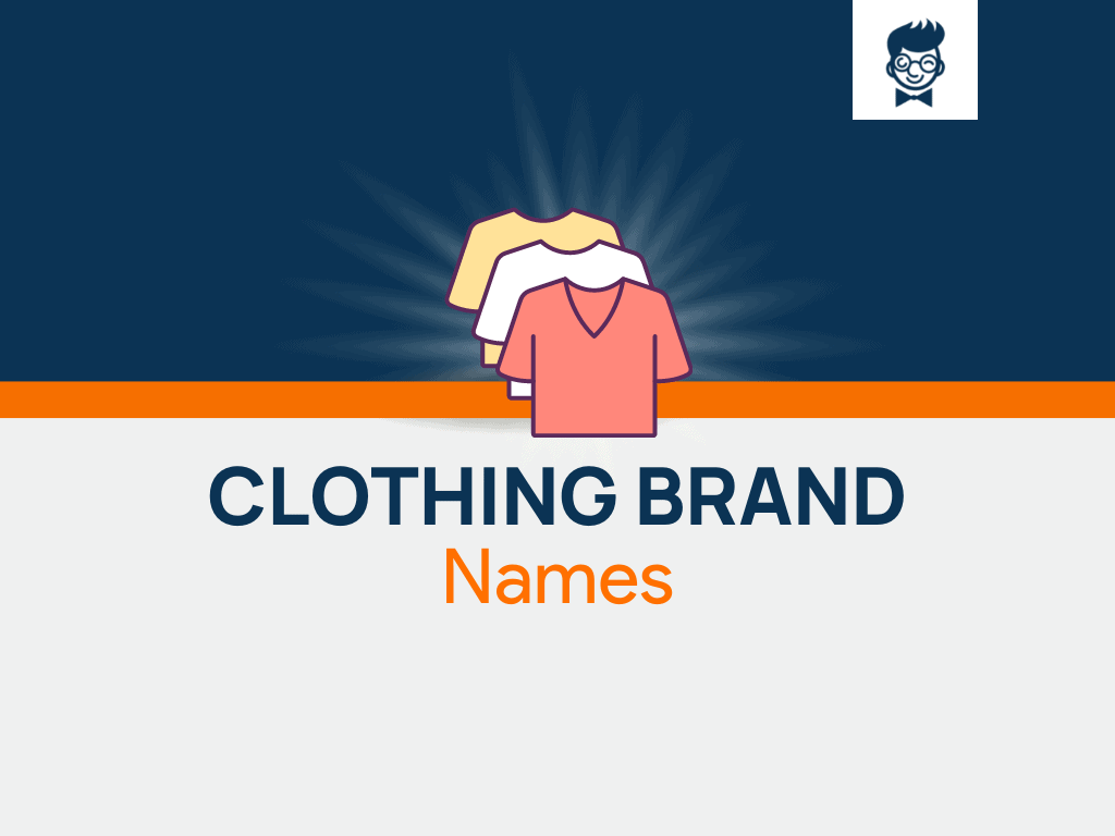 1001+ Clothing Brand Name Ideas (Generator + Examples) - The Social Campus