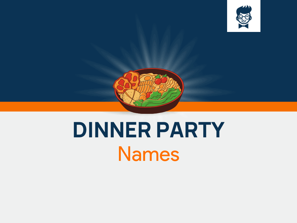 Formal Dinner Party Names