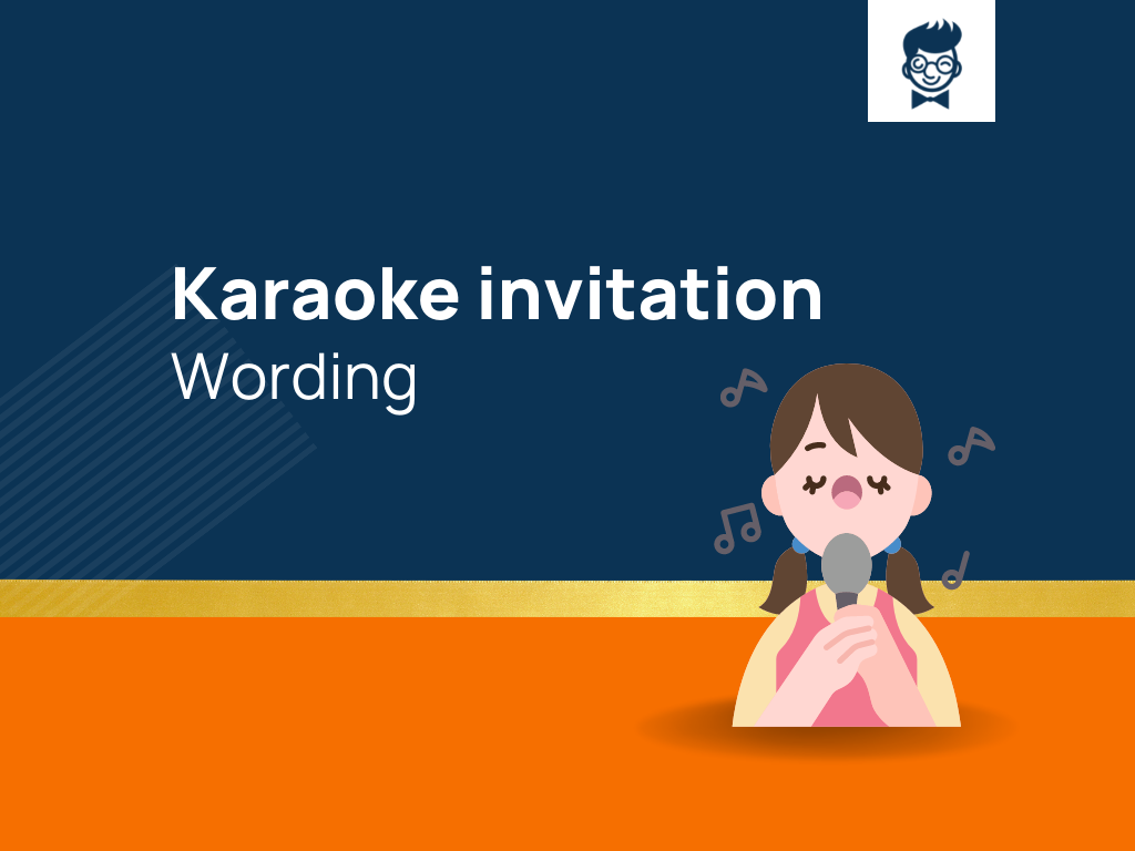 101+ Best Karaoke Invitation Wording Ideas