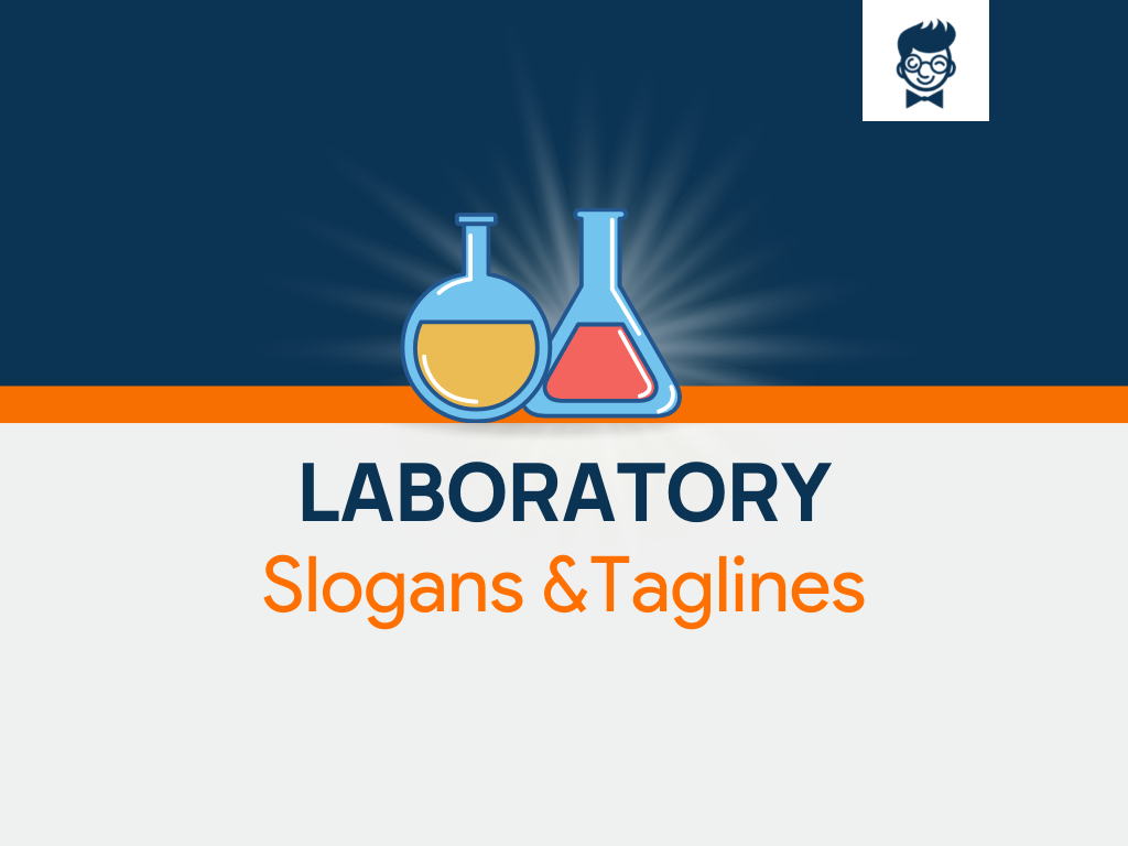 272+ Best Laboratory Slogans and Taglines