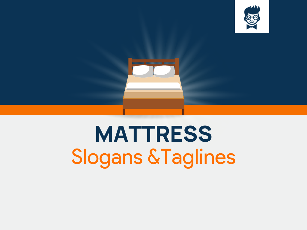 789+ MindBlowing Mattress Slogans And Taglines (Generator + Guide)