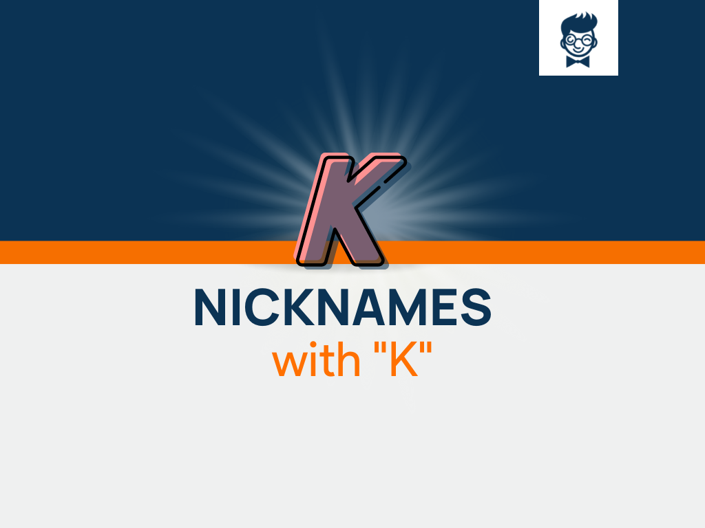 645 Unique Nicknames With K Generator BrandBoy