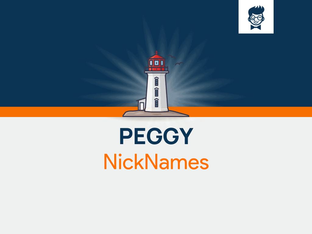 Peggy Nicknames 600+ Catchy and Cool Names BrandBoy