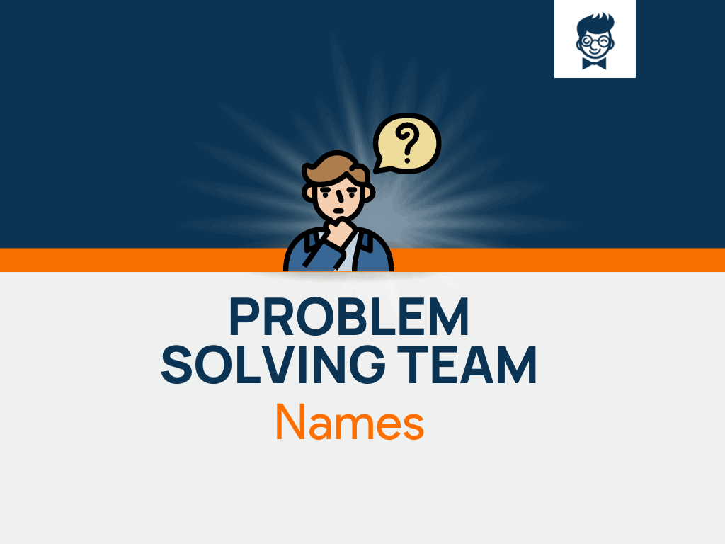 good team names for problem solving