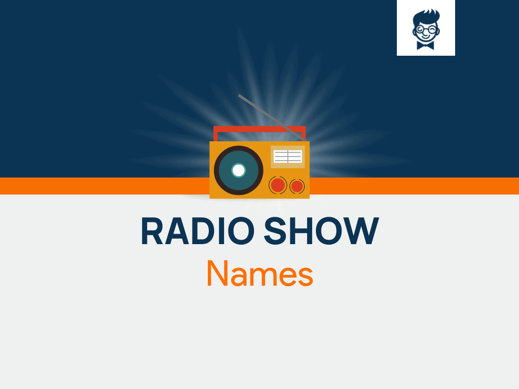 Radio Show Names 600 Catchy And Cool Names BrandBoy