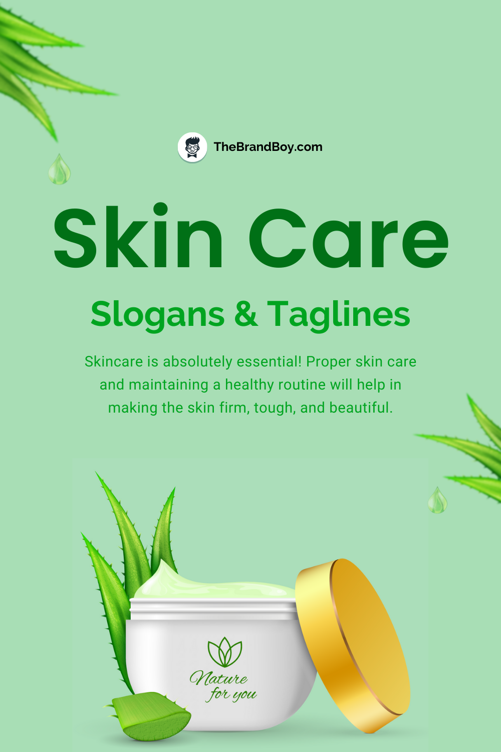 Greatest Pores And Skin Care Slogans And Taglines Mewsusa