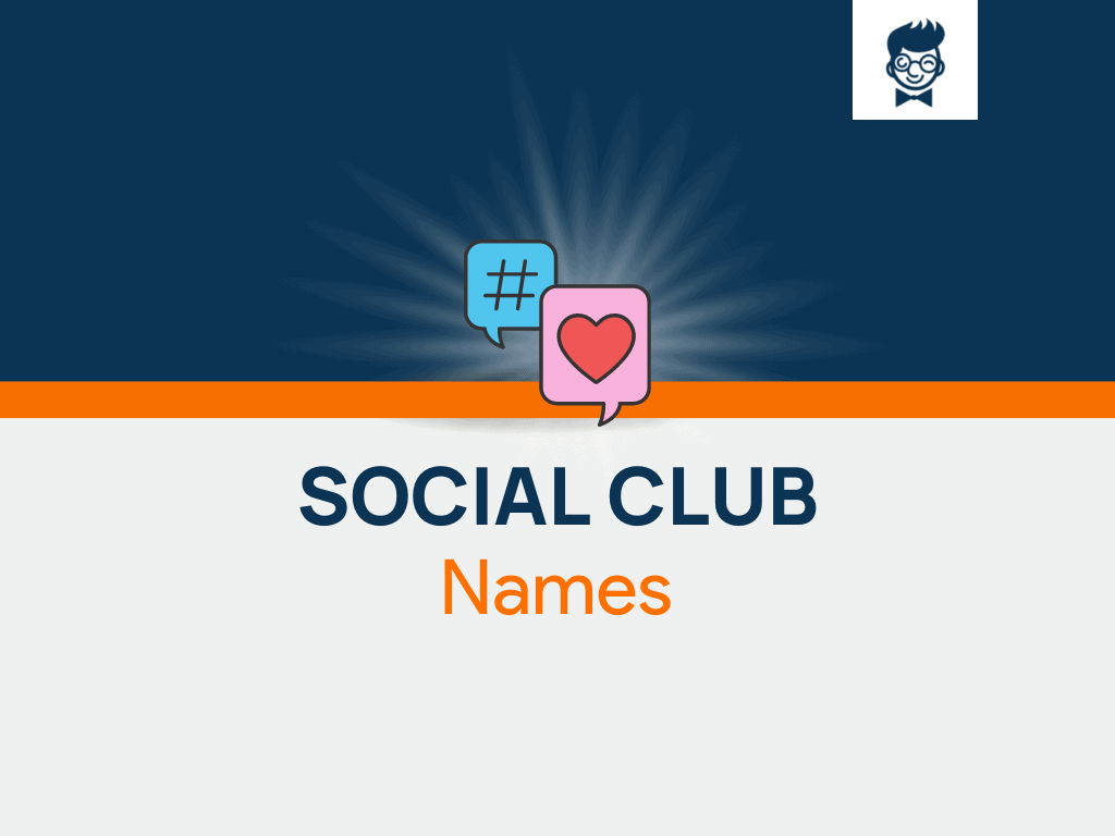 700-social-club-names-ideas-examples-generator-brandboy