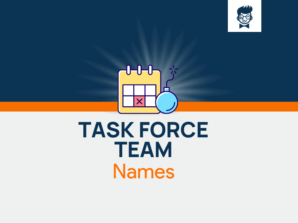 Task Force Team Names 600 Catchy And Cool Names BrandBoy