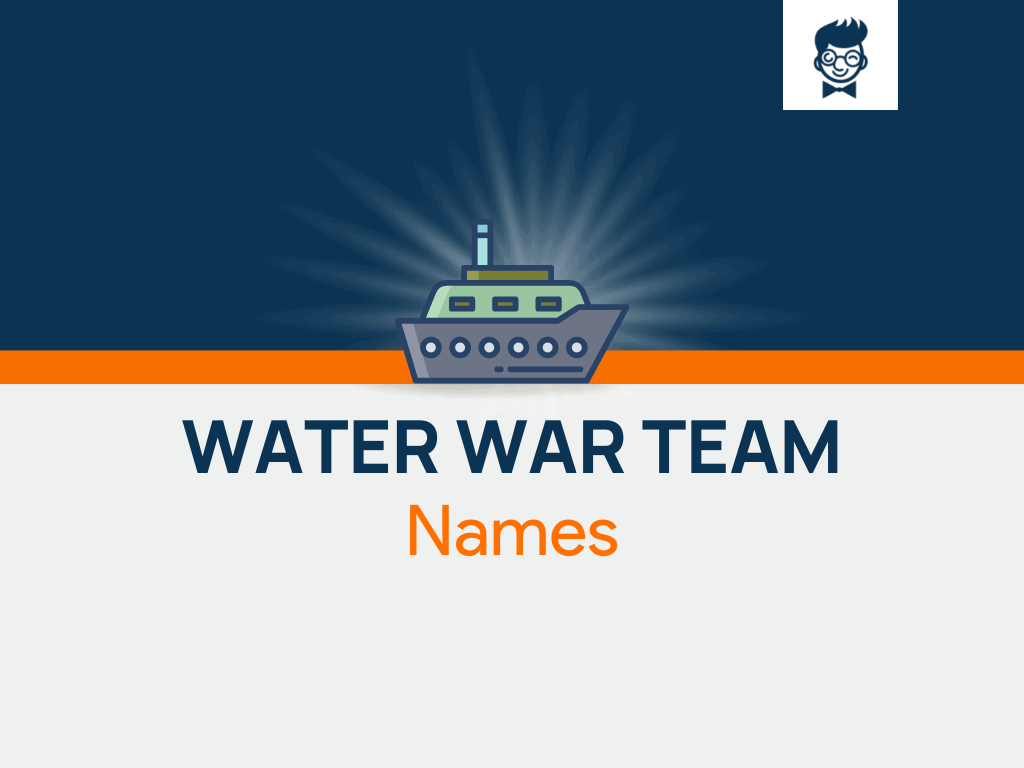 500-cool-water-war-team-names-ideas-generator-brandboy