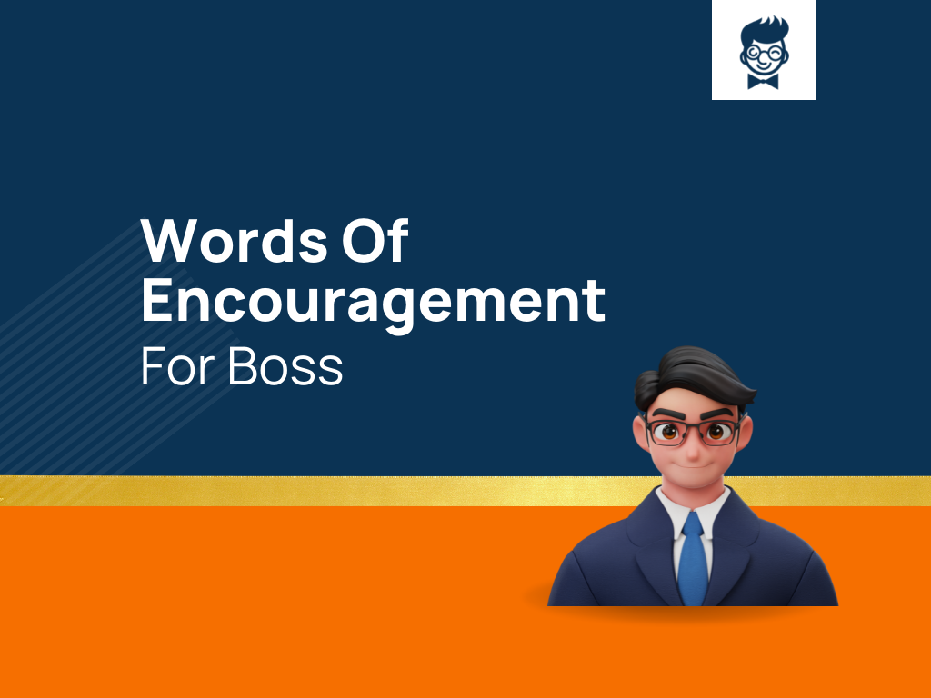 220-best-words-of-encouragement-for-boss-thebrandboy