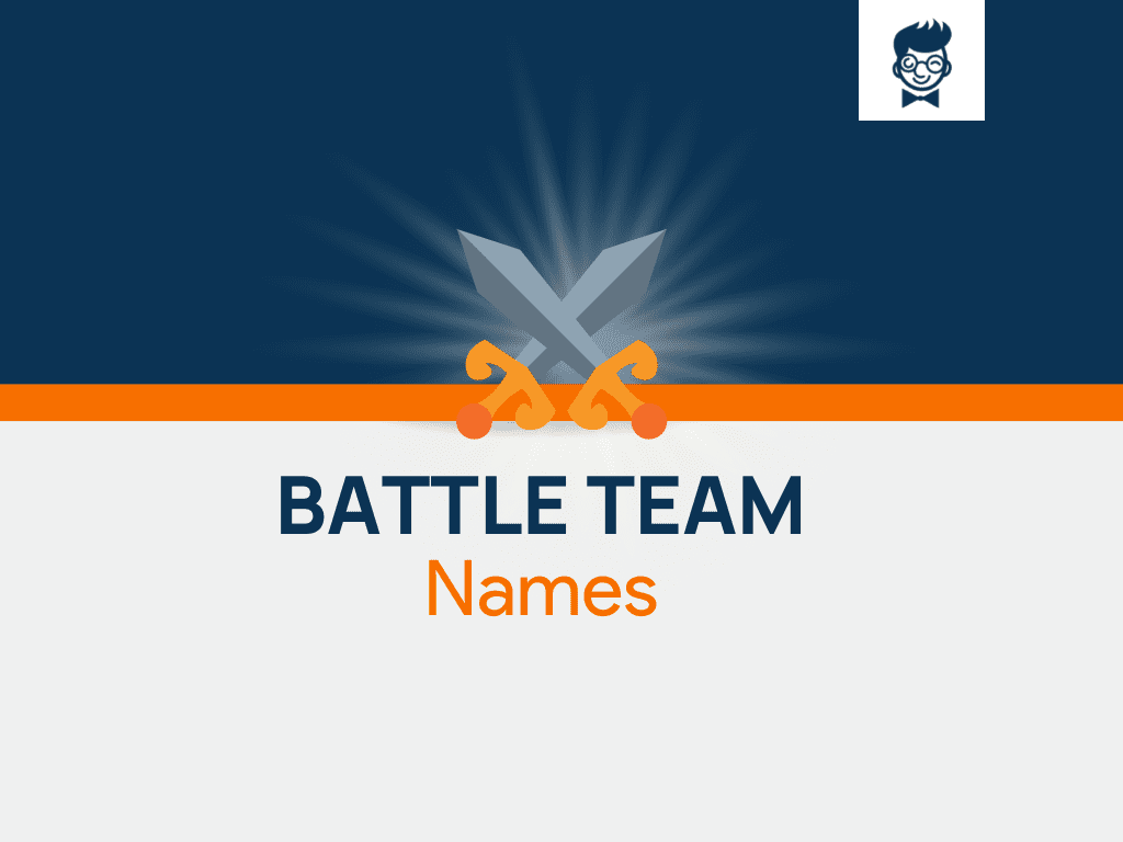 Battle Team Names 600 Catchy And Cool Names BrandBoy