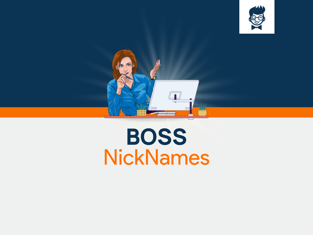 boss-nicknames-630-cool-and-catchy-names-brandboy