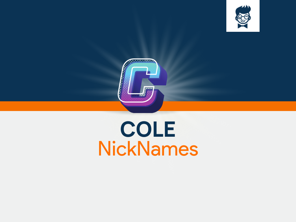 Cole Nicknames 600+ Cool and Catchy Names BrandBoy
