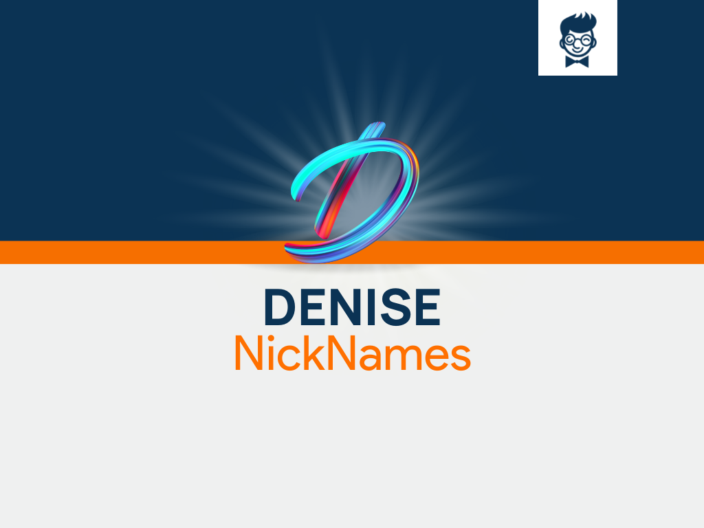 denise-nicknames-600-cool-and-catchy-names-brandboy