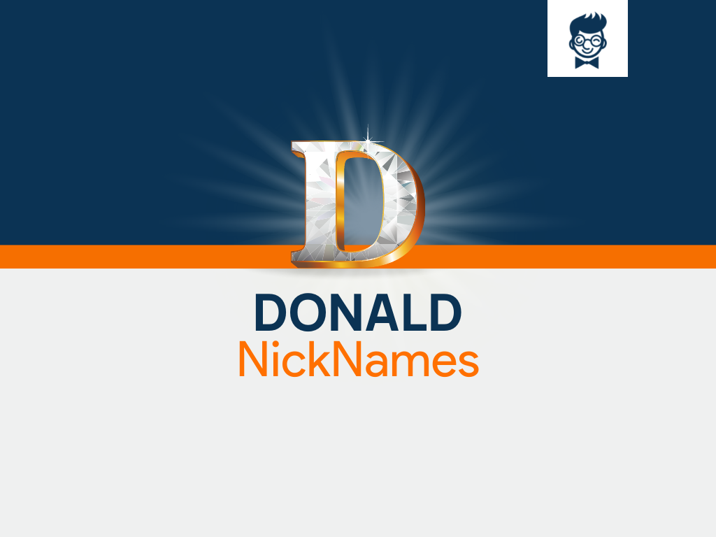 Donald Nicknames 600+ Cool and Catchy Names BrandBoy