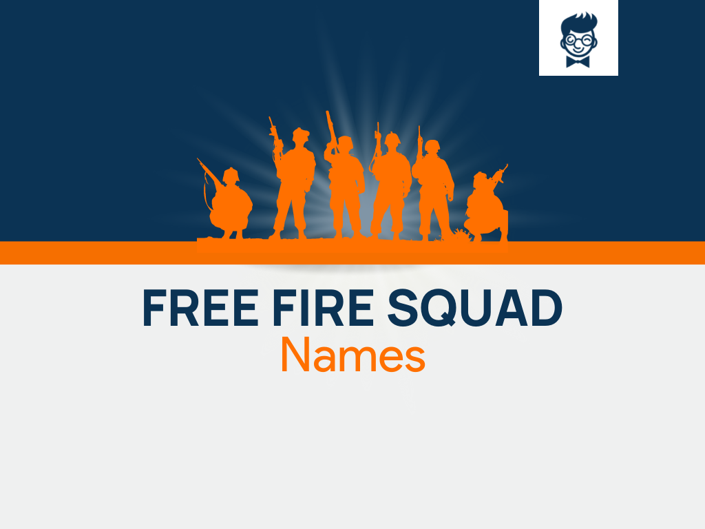 Free Fire Squad Names: 600  Catchy and Cool names BrandBoy