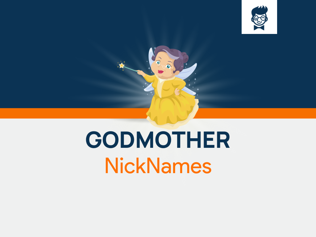 Godmother Nicknames 600 Cool And Catchy Names BrandBoy godmother-nicknames-600-cool-and-catchy-names-brandboy
