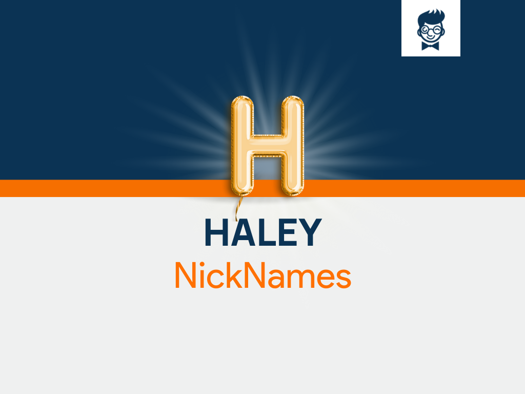 haley-nicknames-600-cool-and-catchy-names-brandboy