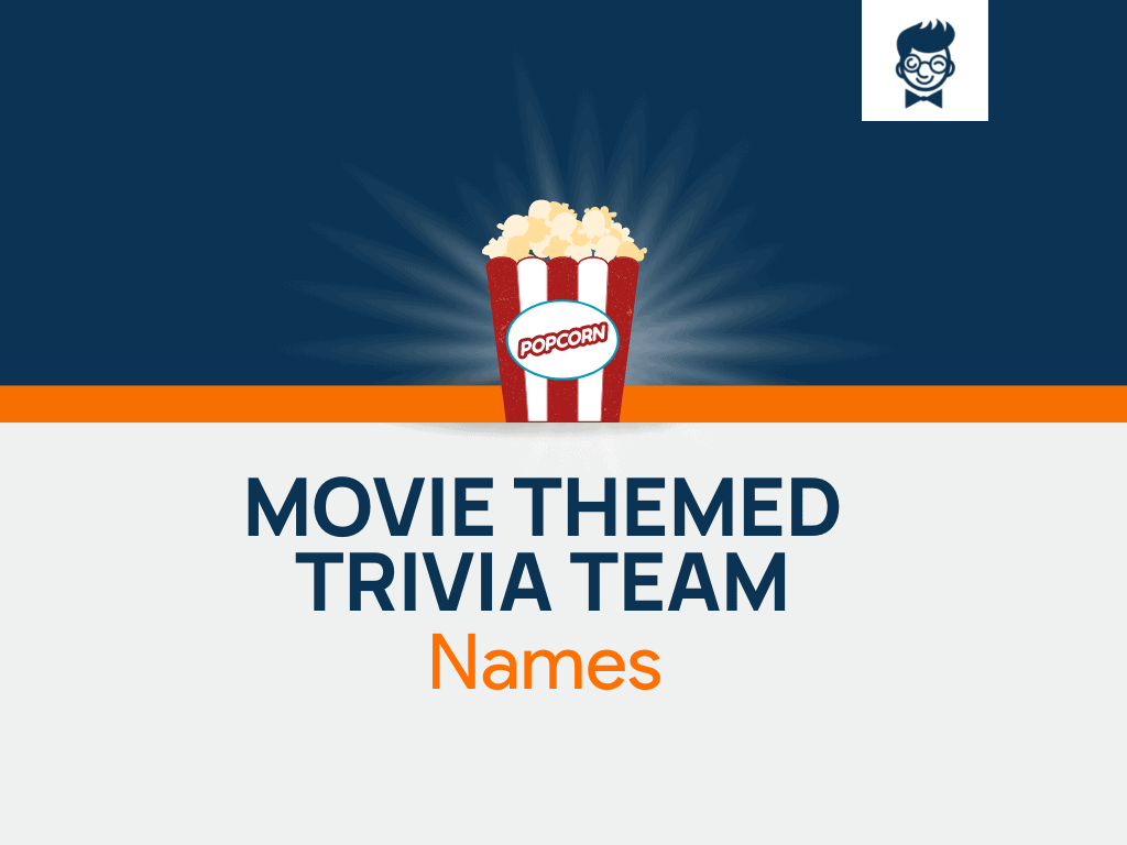 movie-themed-trivia-team-names-600-catchy-and-cool-names-brandboy