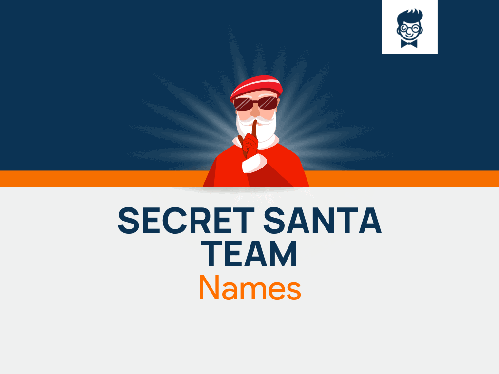 Secret Santa Team Names: 600+ Catchy and Cool Names