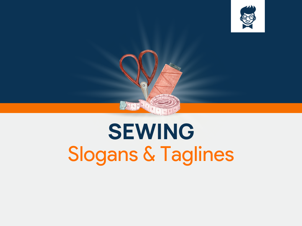 786+ Awesome Sewing Slogans And Taglines (Generator + Guide) thebrandboy
