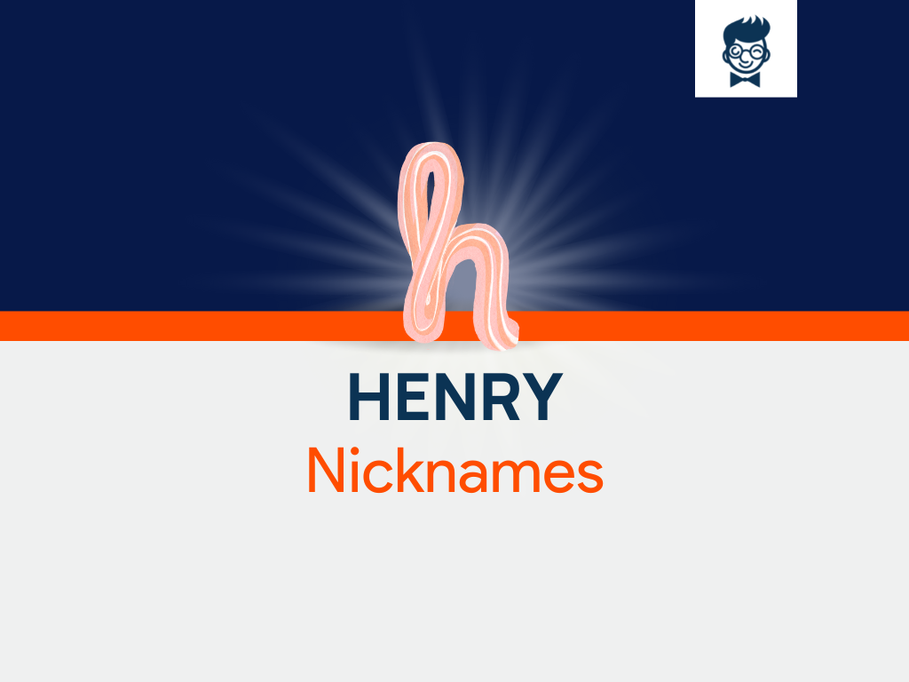 henry-nicknames-535-cool-and-catchy-names-brandboy