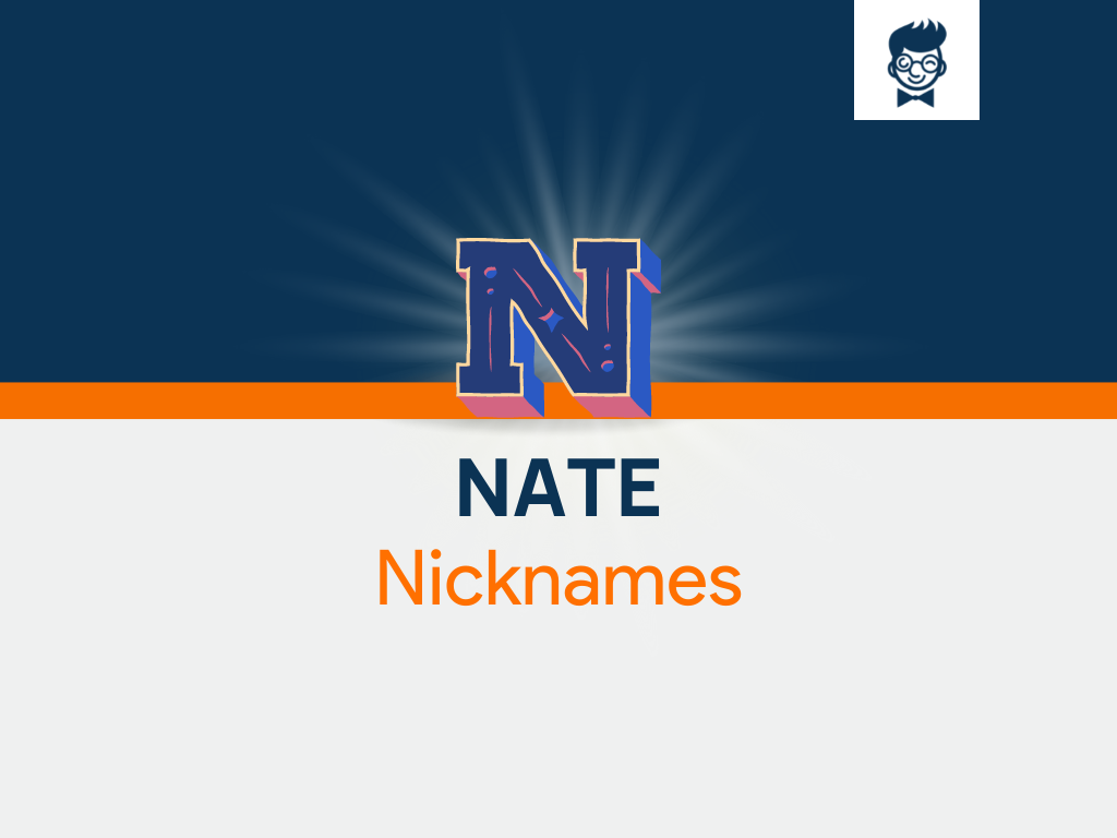 nate-nicknames-535-cool-and-catchy-names-brandboy