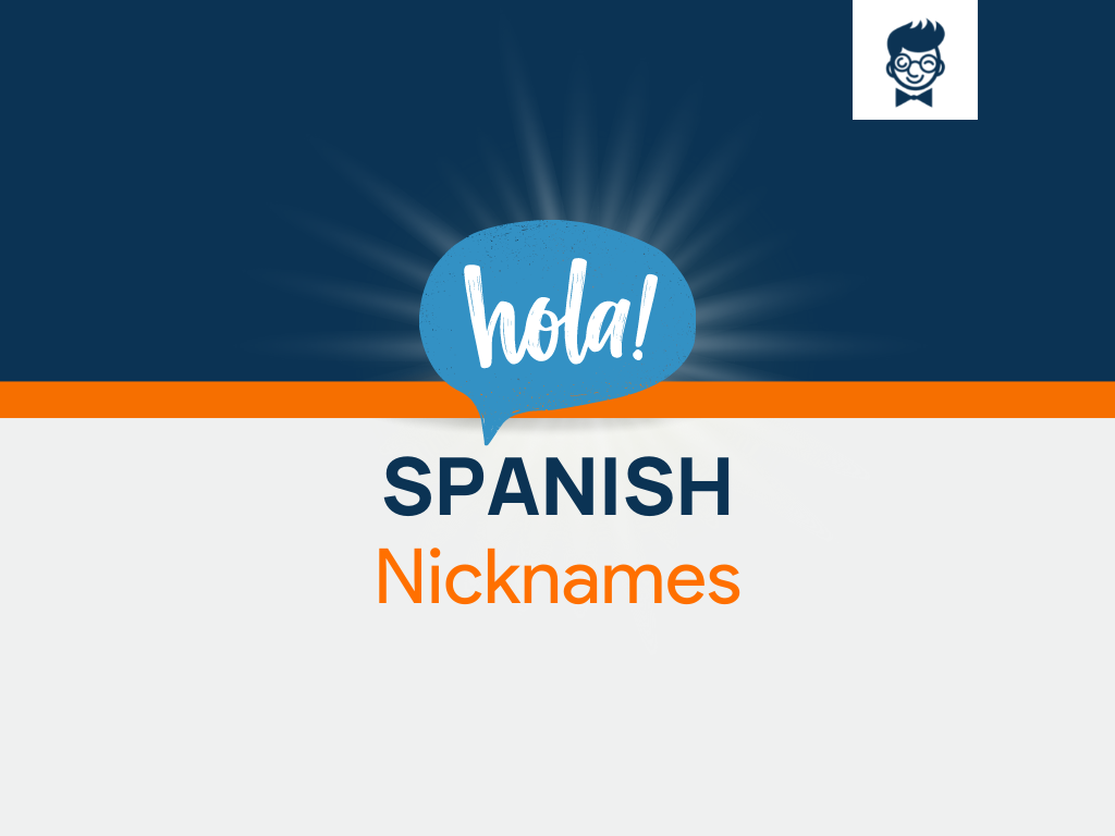 Spanish Nicknames For Babies