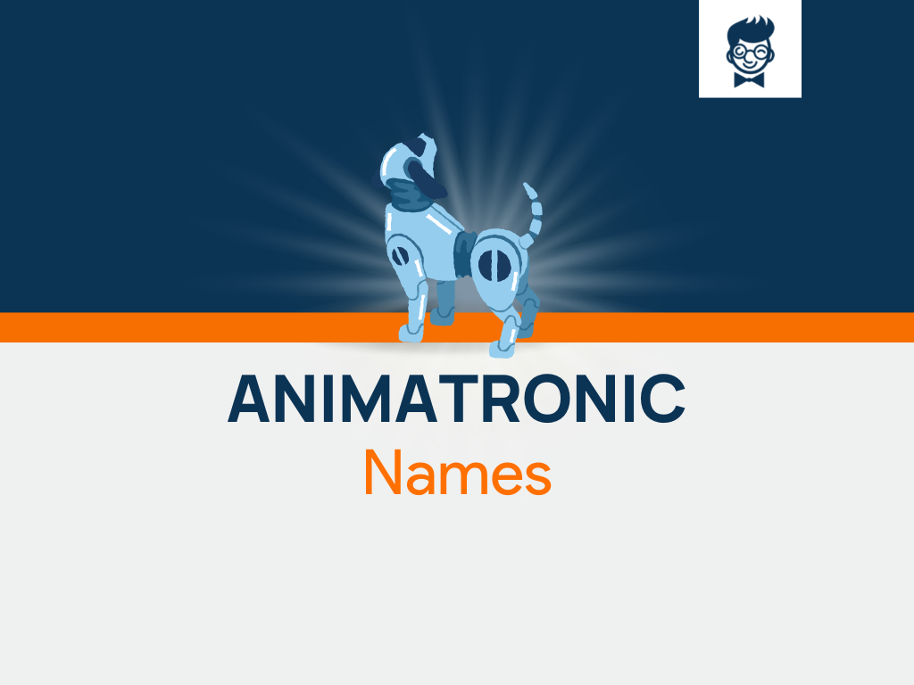 190+ Best Animatronic Names Ideas For Your Inspiration (2023)