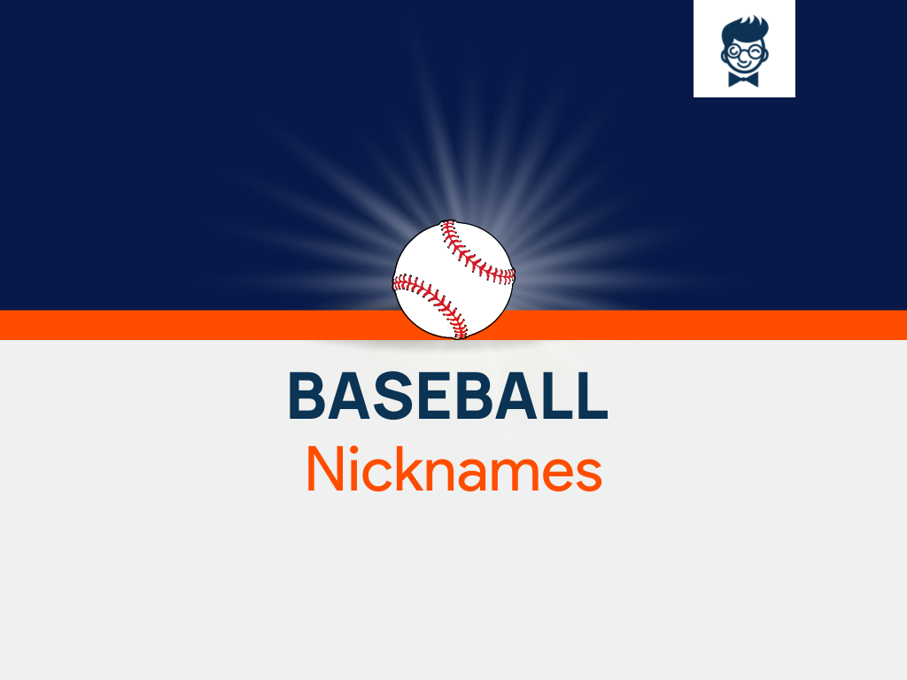 List Of Baseball Nicknames With Generator - BrandBoy