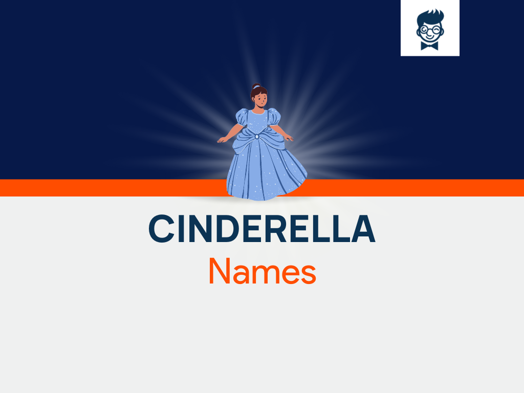 cinderella-names-690-catchy-and-cool-names-brandboy