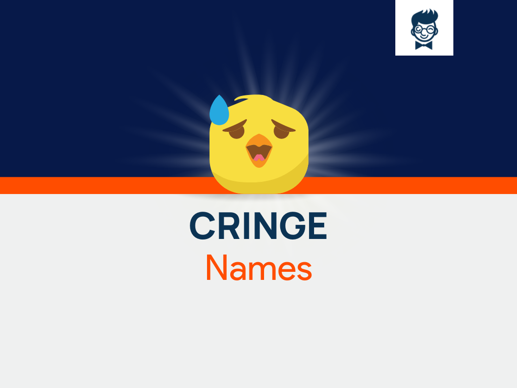 Cringe Names 655 Catchy And Cool Names BrandBoy