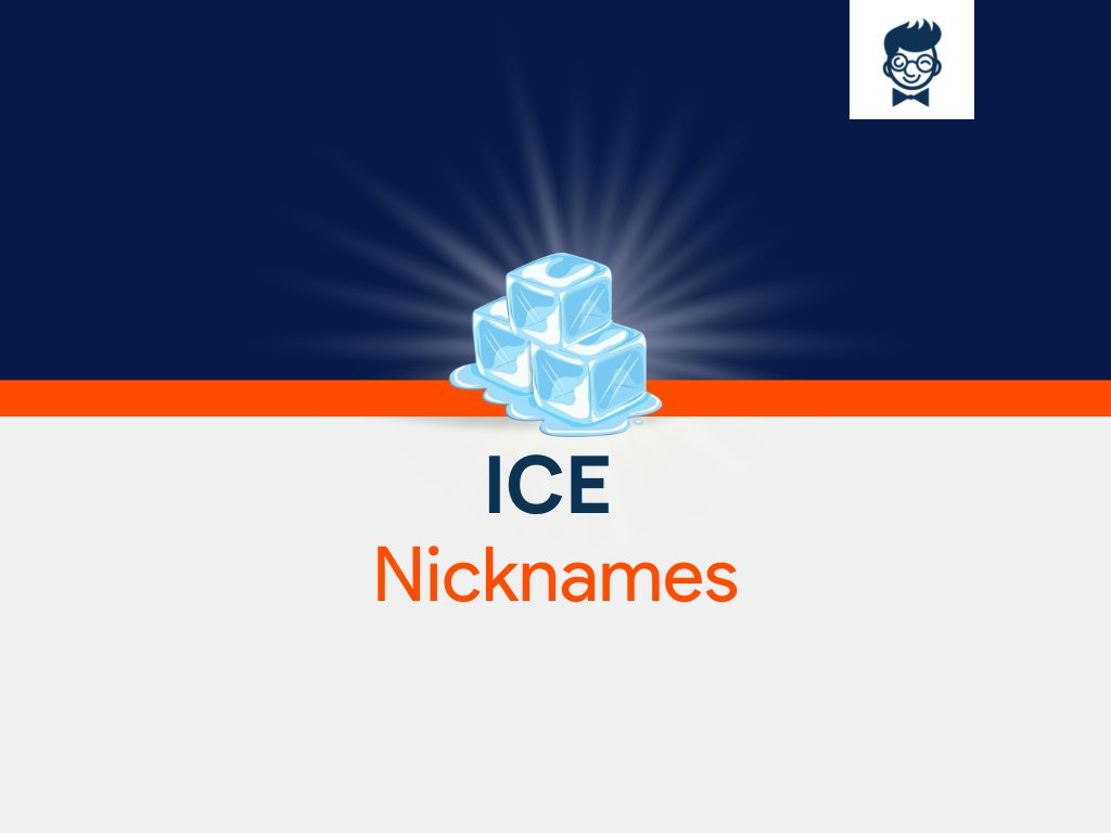 ice-nicknames-535-catchy-and-cool-nicknames-brandboy