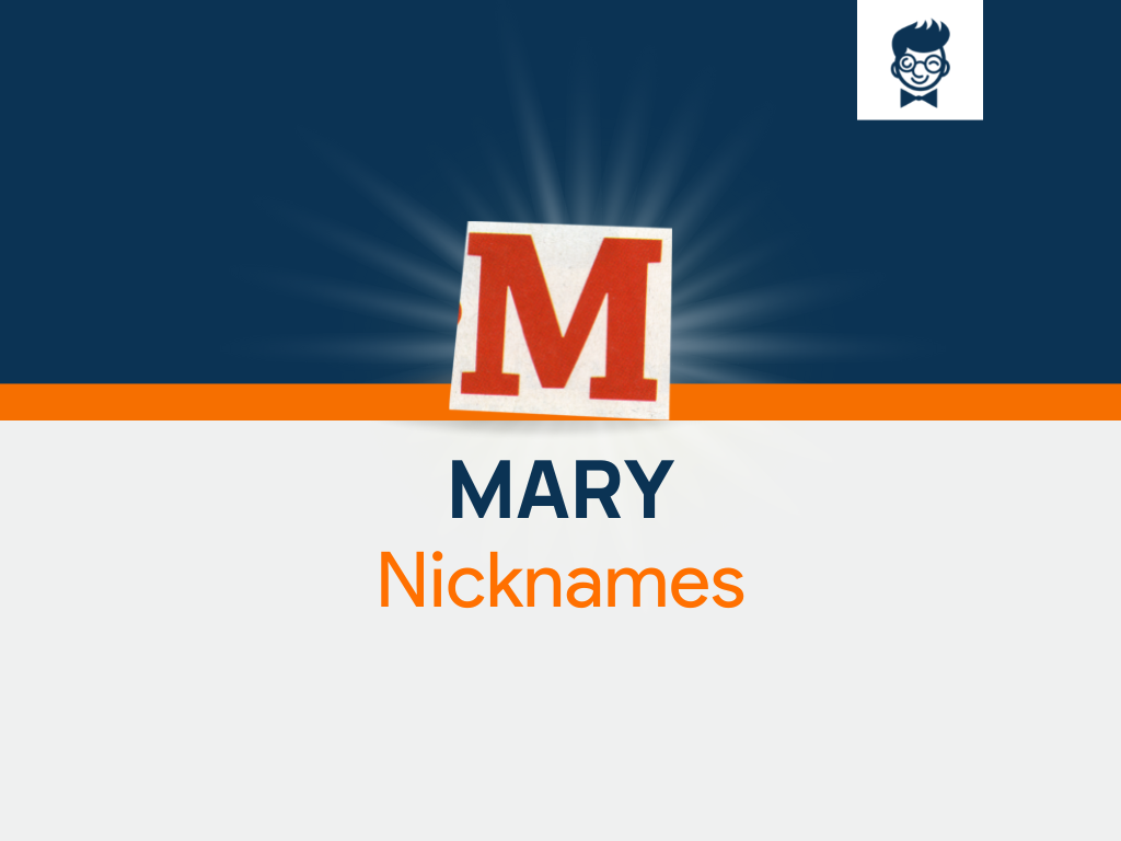 mary-nicknames-600-cool-and-catchy-names-brandboy