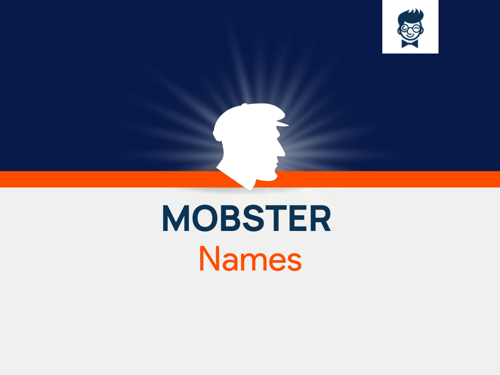 Mobster Names 660 Catchy And Cool Names BrandBoy