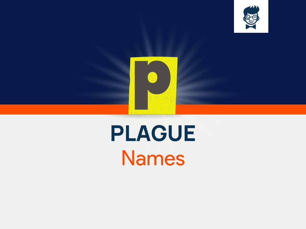 Plague Names 520 Catchy And Cool Names BrandBoy