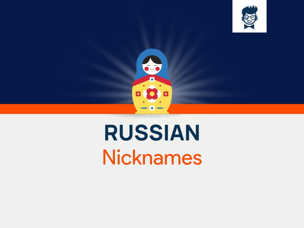 Russian Nicknames 600 Cool And Catchy Nicknames Landlords Connect