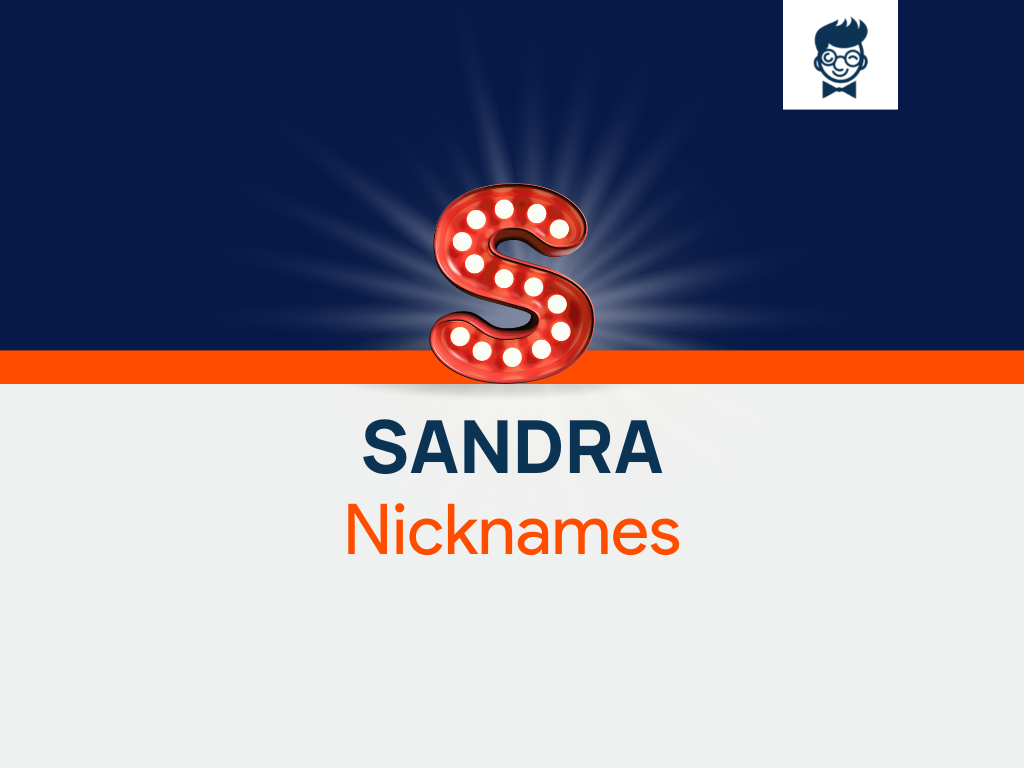 sandra-nicknames-530-cool-and-catchy-names-brandboy