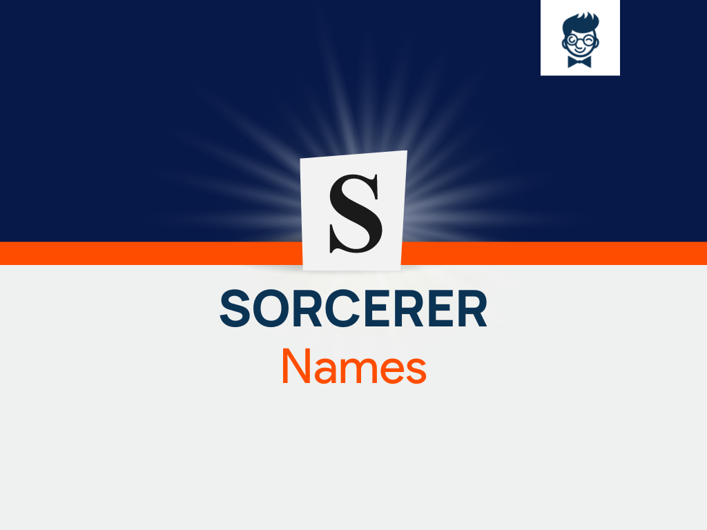 Sorcerer Names 630 Catchy And Cool Names BrandBoy