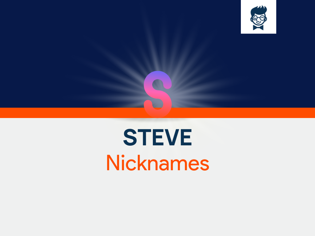 Steve Nicknames 535+ Cool and Catchy Names BrandBoy