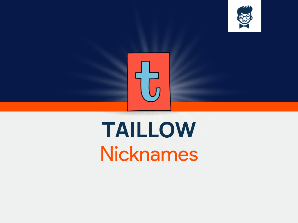 Taillow Nicknames 930 Cool And Catchy Names BrandBoy taillow-nicknames-930-cool-and-catchy-names-brandboy