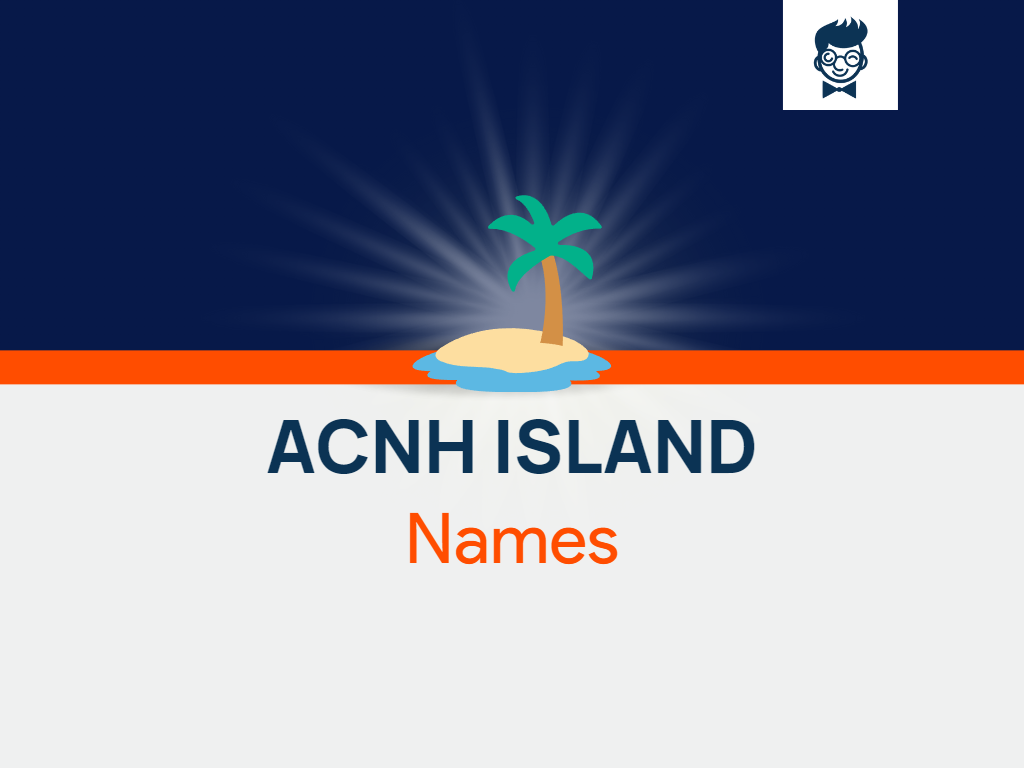 Cool Names For Acnh Island