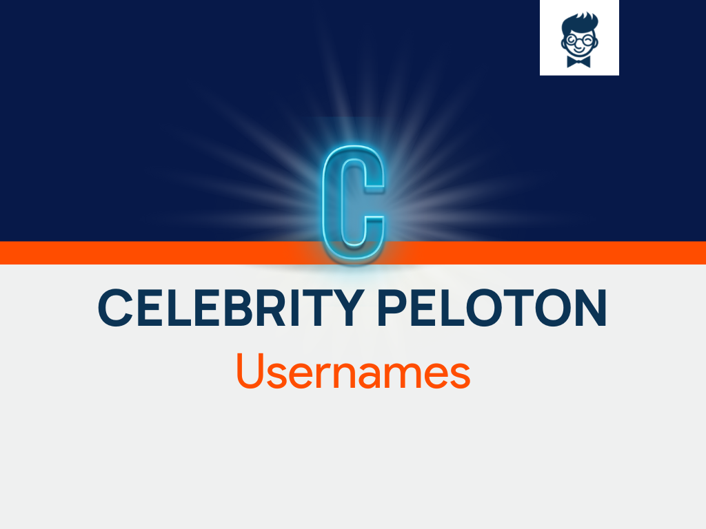 Celebrity Peloton Usernames 530+ Catchy And Cool Usernames TheBrandBoy