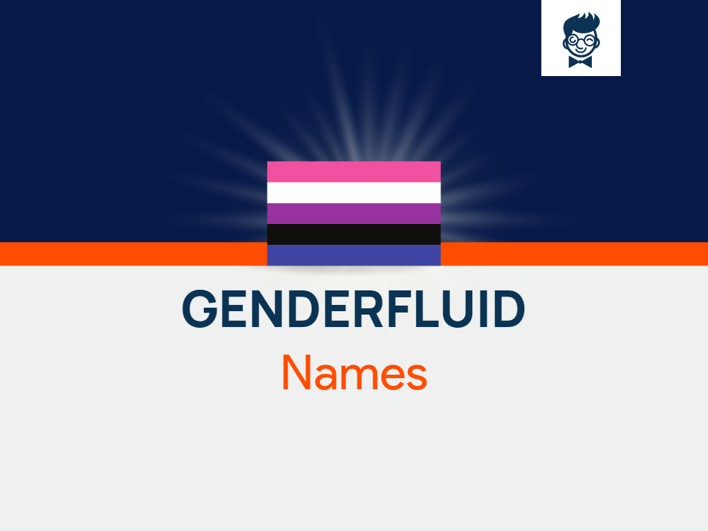 Genderfluid Names 680 Catchy And Cool Names Brandboy 4377
